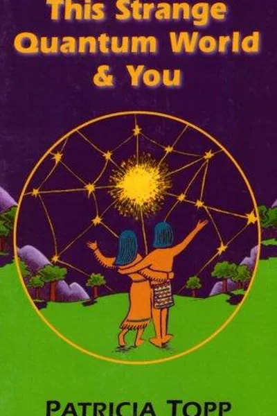 Capa de This Strange Quantum World & You