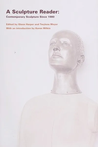 Cover of A sculpture reader