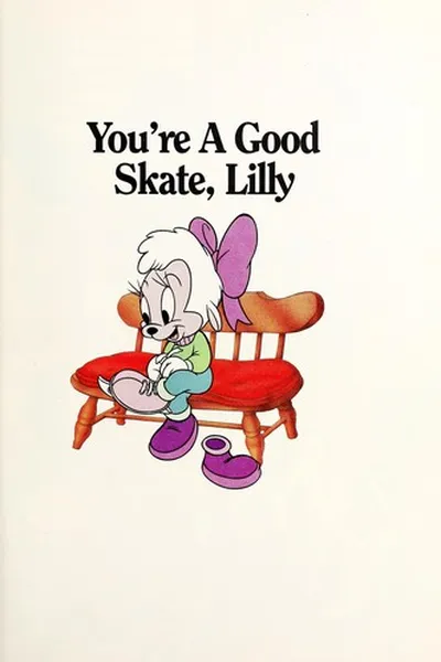 Capa de You're a good skate, Lilly
