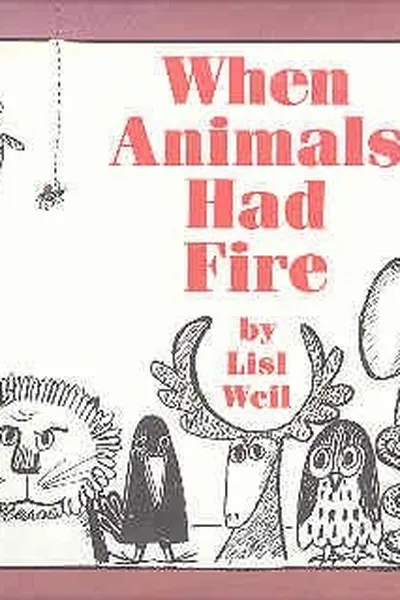 Capa de When animals had fire
