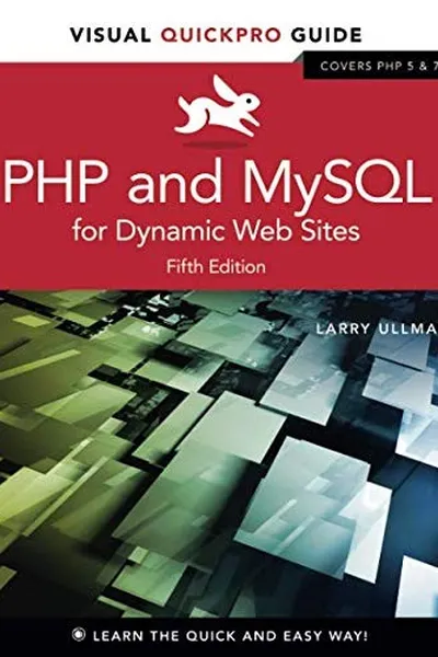 Capa de PHP and MySQL for Dynamic Web Sites: Visual QuickPro Guide