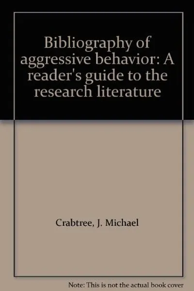 Capa de Bibliography of aggressive behavior