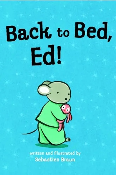 Capa de Back to Bed, Ed!
