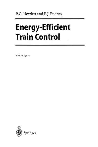 Cover of Energy-Efficient Train Control