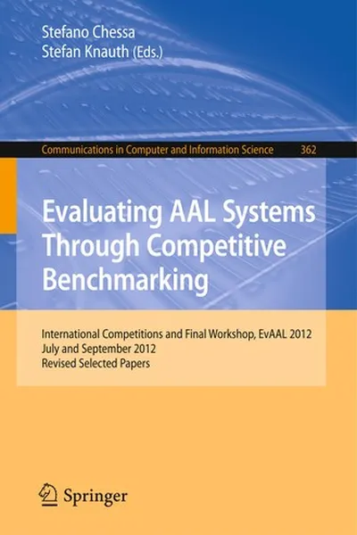 Capa de Evaluating AAL Systems Through Competitive Benchmarking