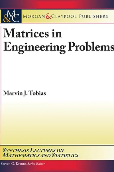 Cover of Matrices in engineering problems