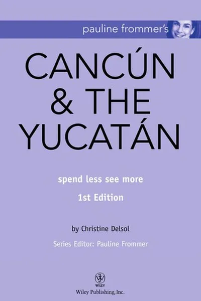 Capa de Pauline Frommer's Cancun & the Yucatan
