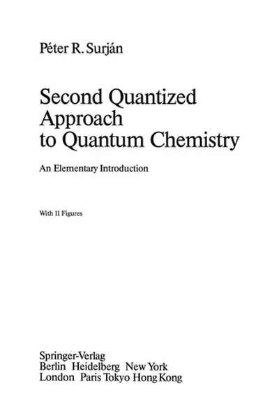 Capa de Second Quantized Approach to Quantum Chemistry