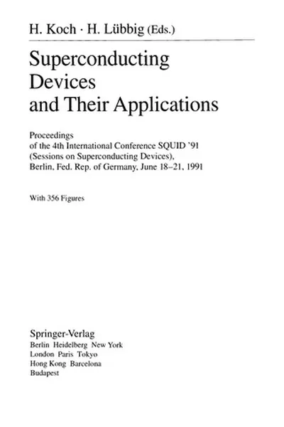 Capa de Superconducting Devices and Their Applications