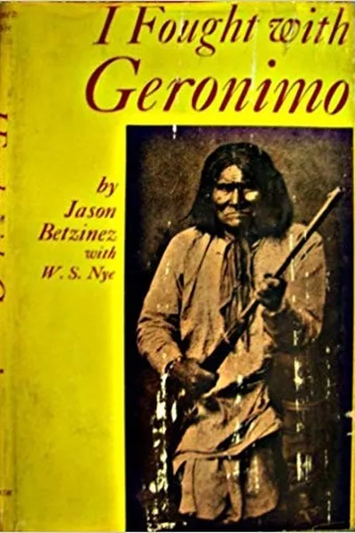 Capa de I Fought with Geronimo