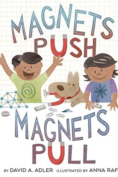 Cover of Magnets push, magnets pull