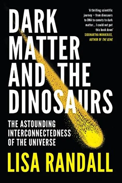 Capa de Dark matter and the dinosaurs