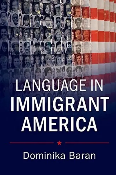 Capa de Language in Immigrant America