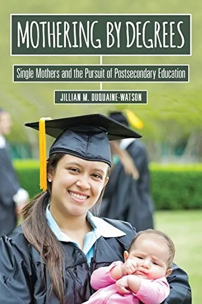 Capa de Mothering by Degrees