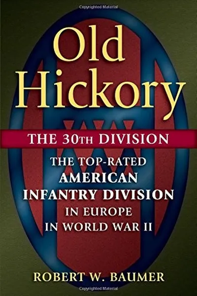Capa de Old Hickory : The 30th Division