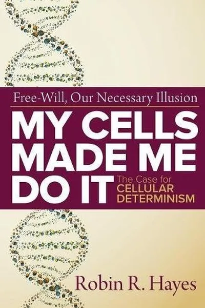 Capa de My Cells Made Me Do it