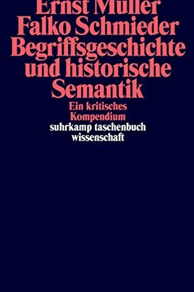 Capa de Begriffsgeschichte und historische Semantik