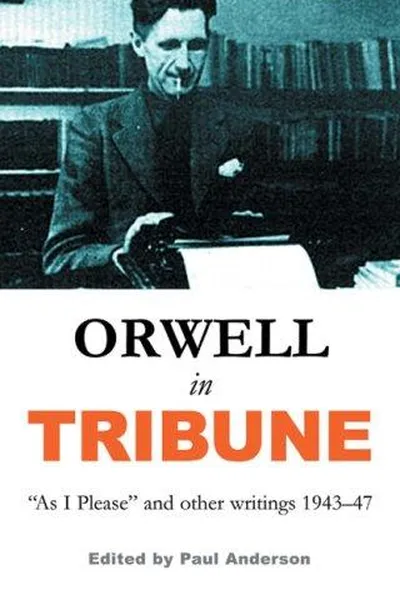 Capa de Orwell in Tribune