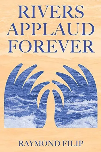 Capa de Rivers Applaud Forever