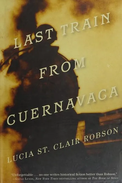 Capa de Last train from Cuernavaca