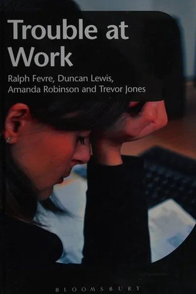 Cover of Trouble at work