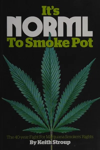 Capa de It's NORML to smoke pot