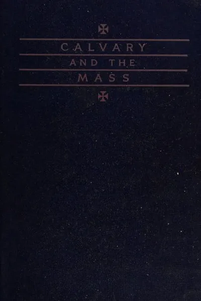 Capa de Calvary and the Mass