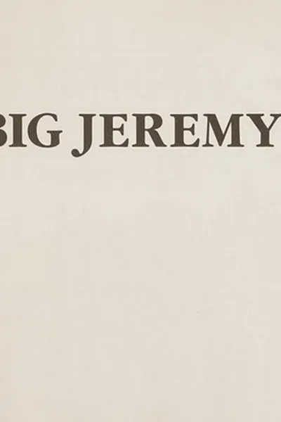 Capa de Big Jeremy