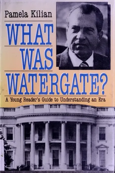 Capa de What was Watergate?