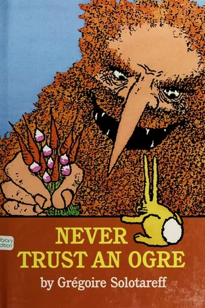 Capa de Never trust an ogre