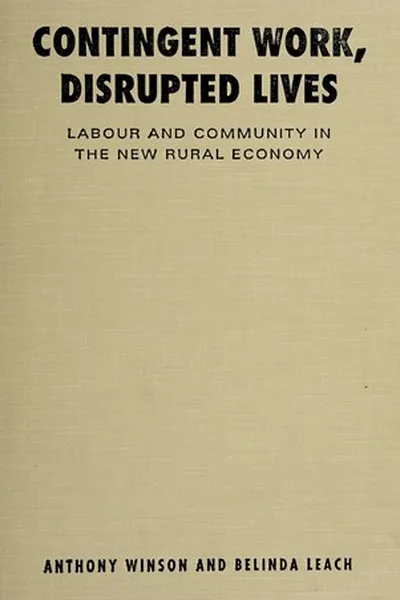 Cover of Contingent work, disrupted lives