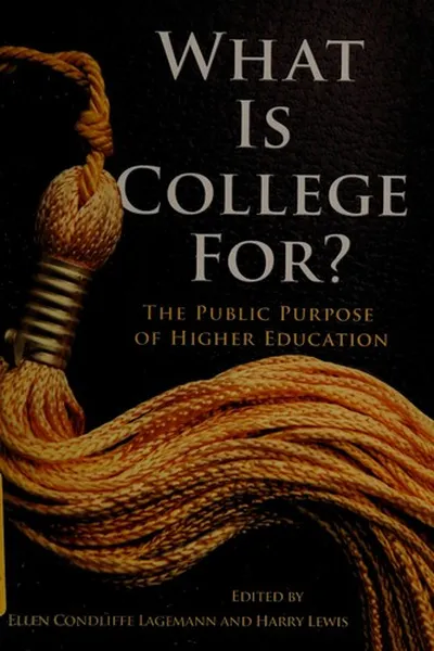 Capa de What is college for?