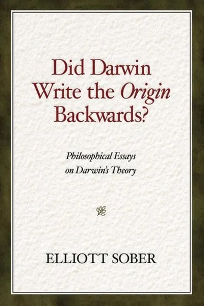 Capa de Did Darwin write the Origin backwards?
