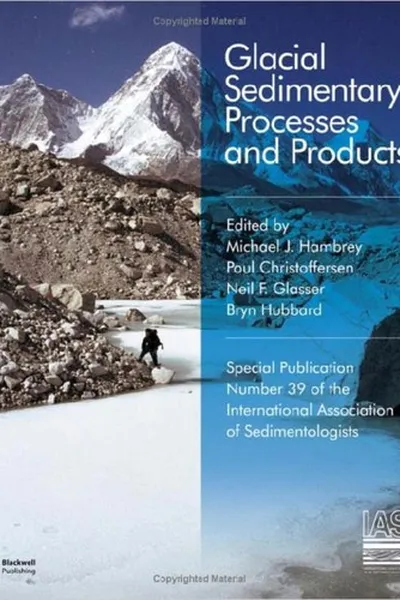 Capa de Glacial sedimentary processes and products