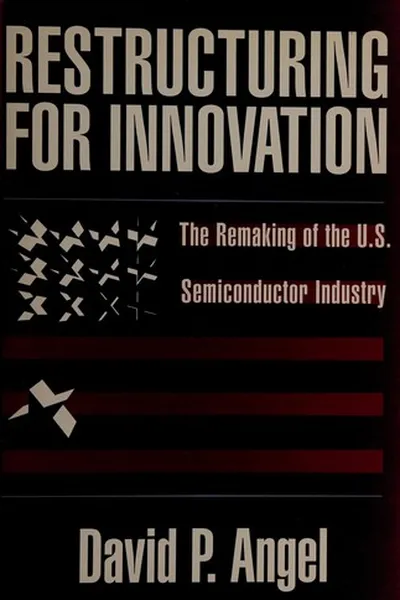 Cover of Restructuring for innovation