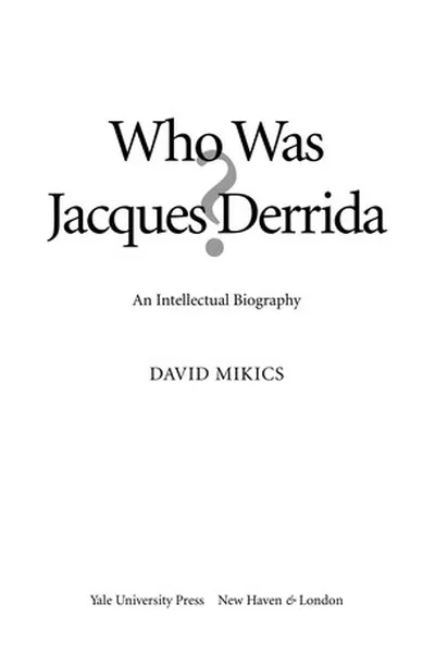 Capa de Who was Jacques Derrida?