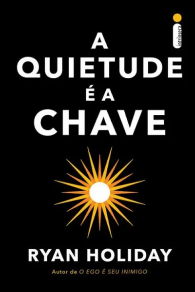 Cover of A Quietude É A Chave