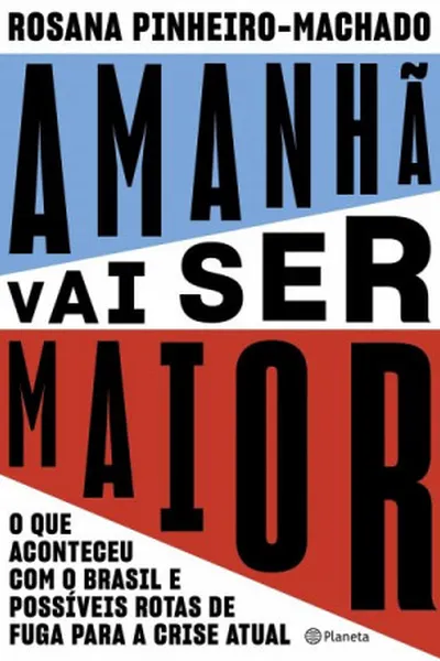 Cover of Amanhã Vai Ser Maior