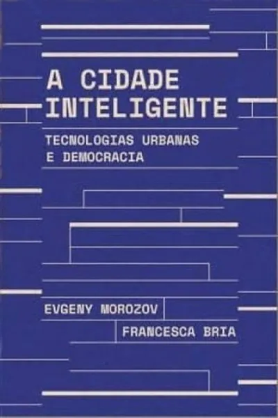Cover of A cidade inteligente