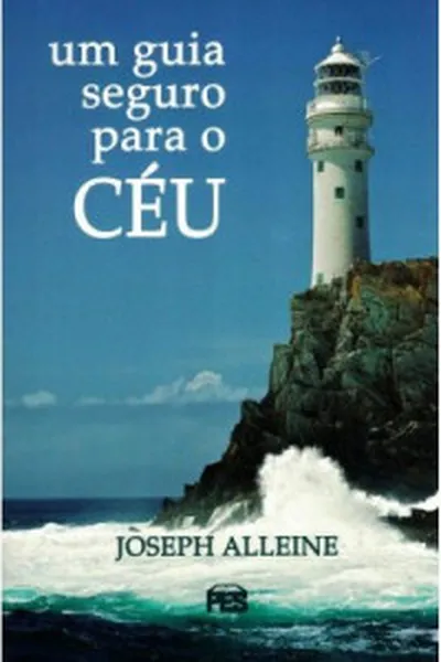Cover of Um Guia Seguro para o Céu