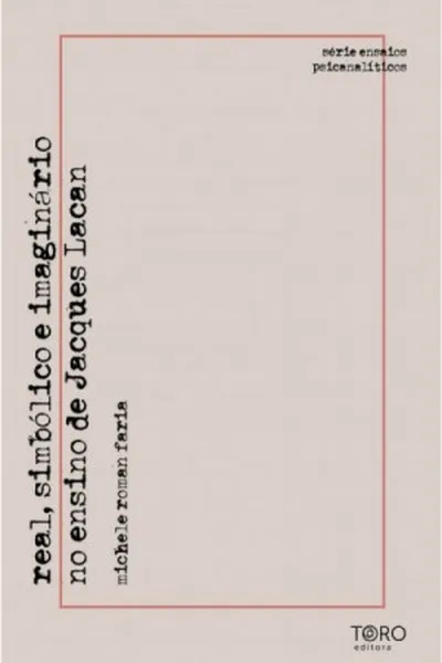 Cover of Real, simbólico e imaginário no ensino de Jacques Lacan