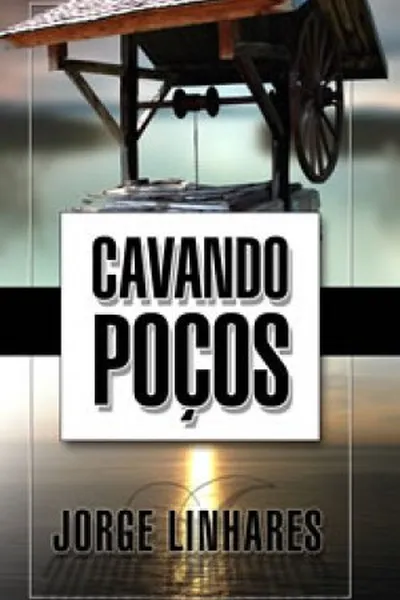 Cover of Cavando Poços