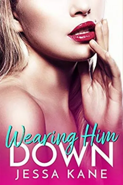 Cover of Wearing Him Down