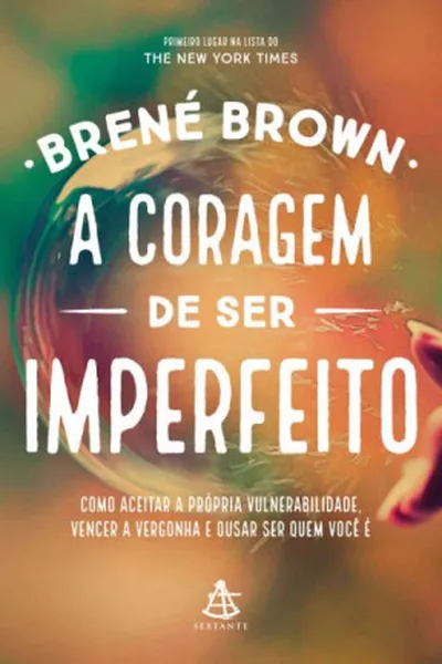 Cover of A coragem de ser imperfeito