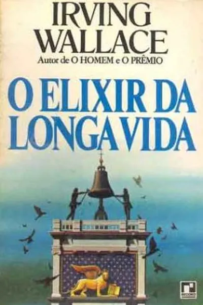 Cover of O Elixir da Longa Vida