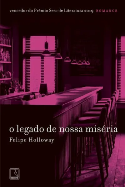 Cover of O legado de nossa miséria