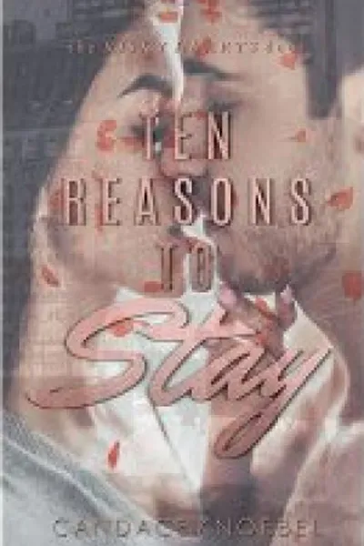 Cover of Ten Reasons to Stay