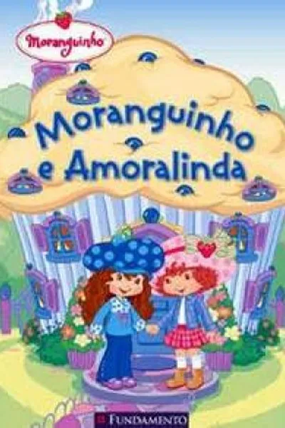 Cover of Moranguinho e Amoralinda