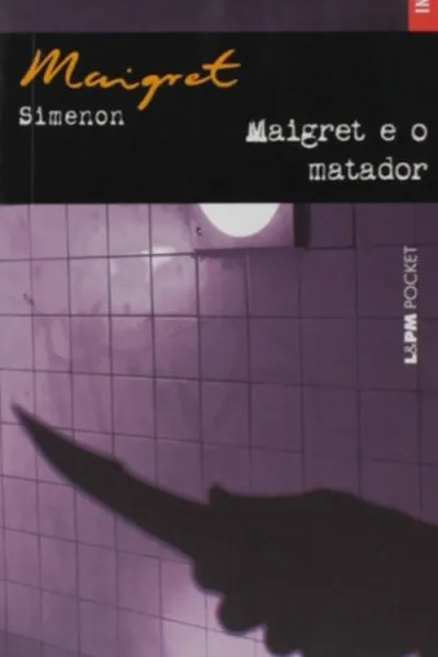 Cover of Maigret e o Matador