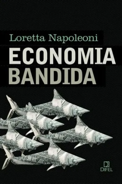 Cover of Economia Bandida